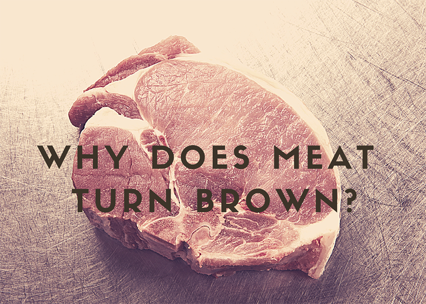 Why Does Meat Turn Brown? Pork Business